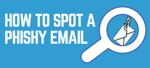 how to spot a phishy email