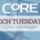 CoRE Tech Help Team on the benefits