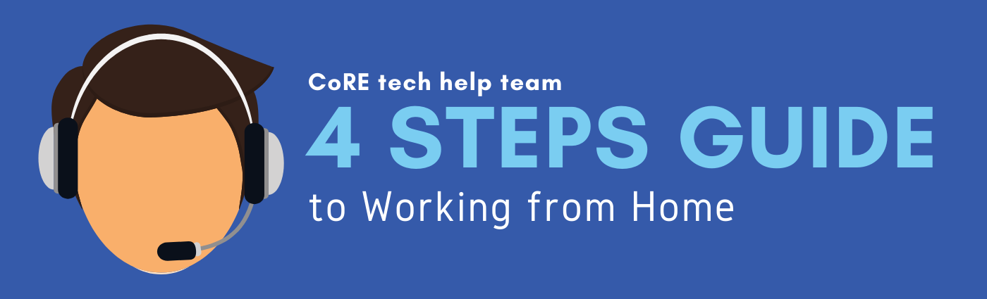 4 Steps guide to working from home 4 Steps guide to working from home